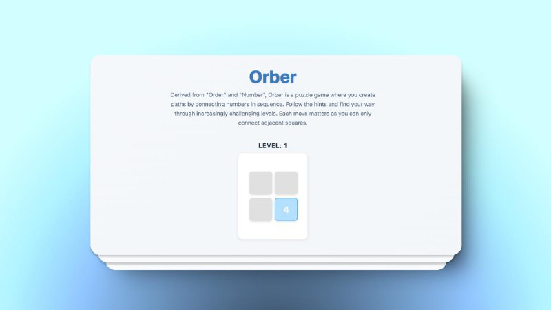 #Web🧩 网页解密小游戏 —— Orber☁️ 今天介绍一个 @哥飞 通过 Claude 制作的一个益智类解密小游戏，它的名字叫 Orber，是通过 Order 和 Number 两个单词结合而来的