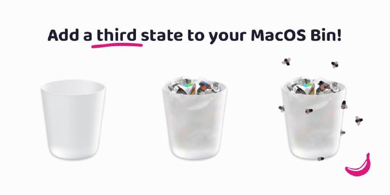 #Mac #App🗑 你的回收站招苍蝇了 —— BananaBin🪰 BananaBin 是一款专为 macOS 用户开发的小工具，它通过有趣的方式提醒你清理电脑的垃圾桶